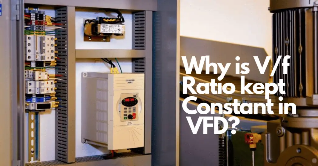 why vf ratio kept contan- vfd