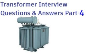 transformer interview questions and answers part-4