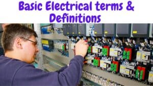 Basic electrical terms & definitions
