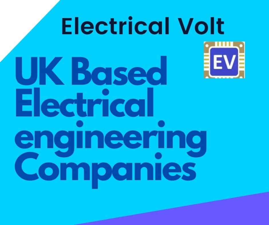 Electrical Engineering Companies In UK fortune-500-companies
