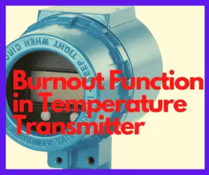 Burnout Function in Temperature Transmitter
