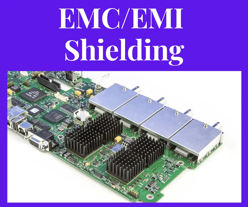 EMC/EMI Shielding Explained