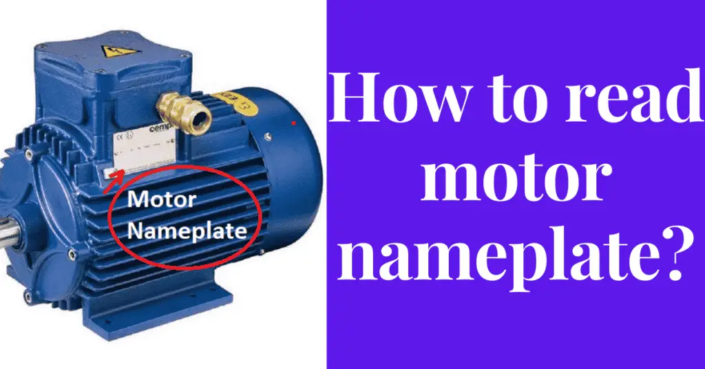 How to Read a Motor Nameplate-detailed guide