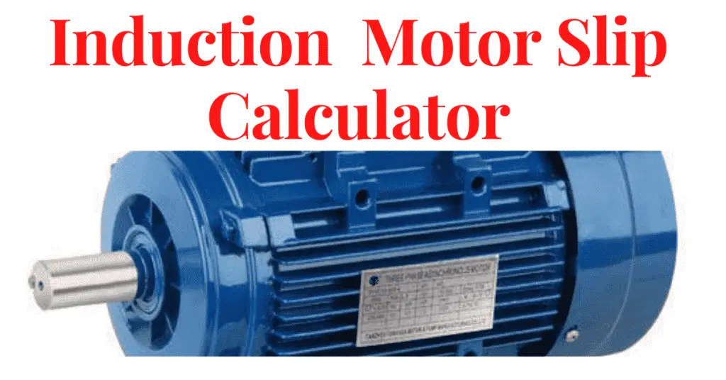 Induction Motor Slip Calculation