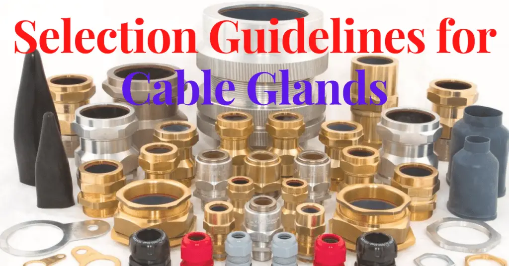 Selection Guidelines for Cable Glands