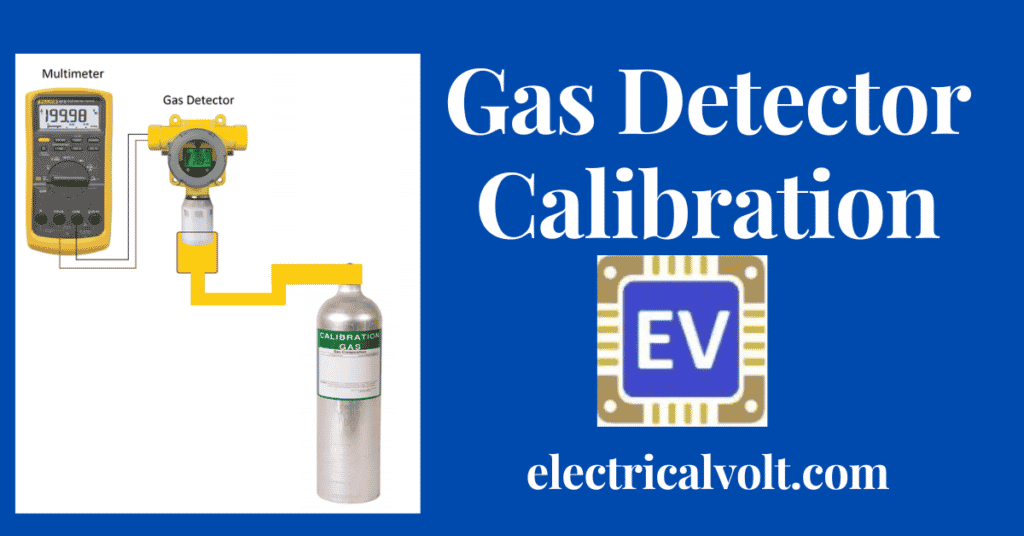 Gas Detector Calibration Procedure