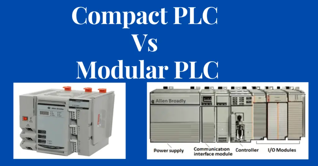 Difference between Compact PLC and Modular PLC explained