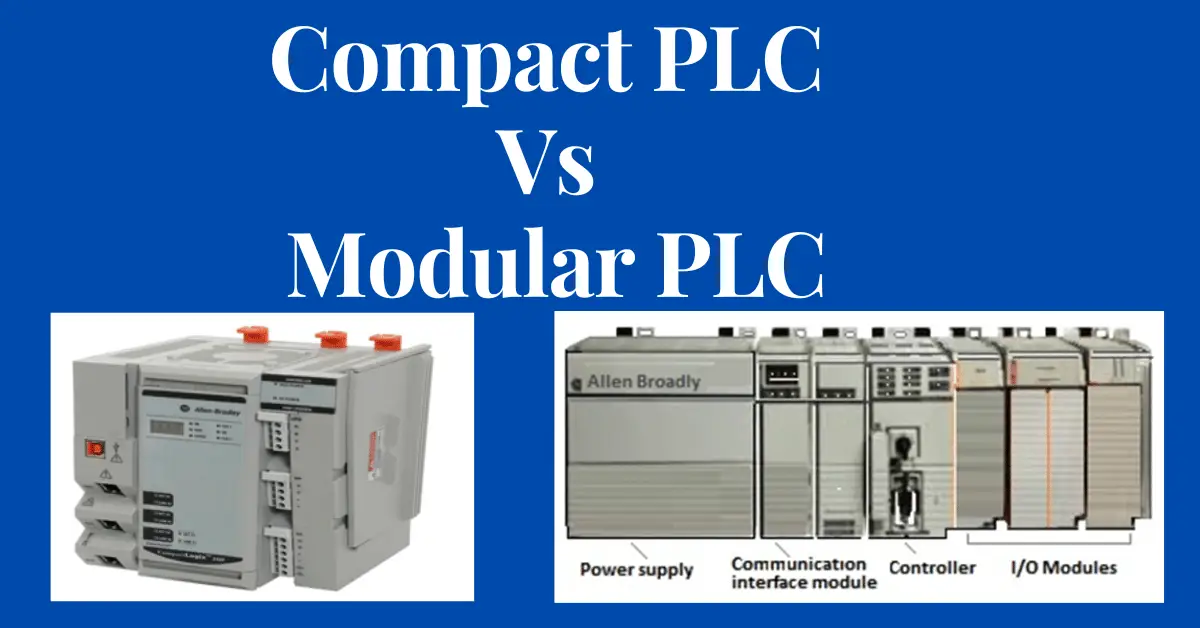 Difference between Compact PLC and Modular PLC
