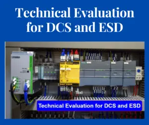 Technical Evaluation for DCS and ESD