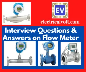 Flow Meter Interview Questions & Answers Part-1
