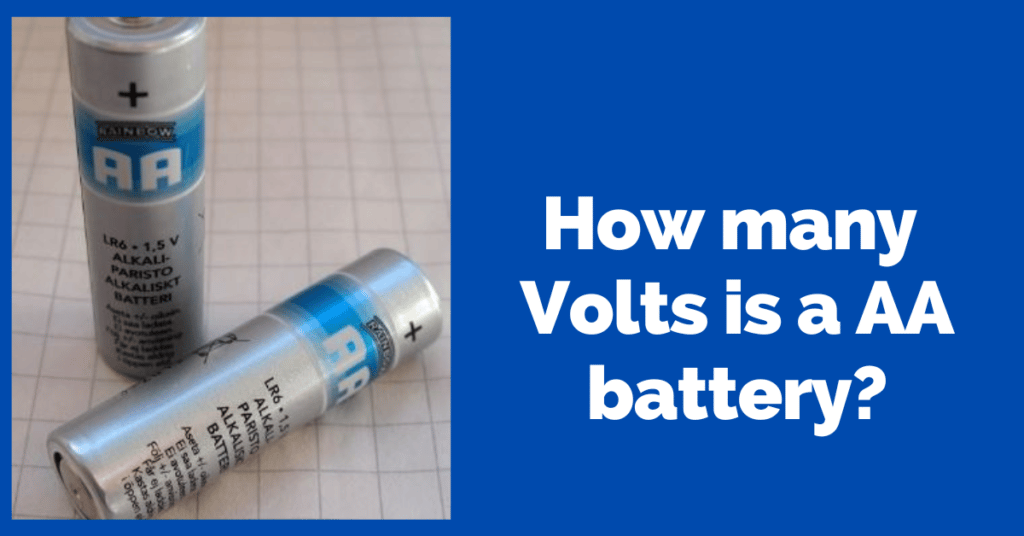 how many volta of AA Battery-1.5 Volts