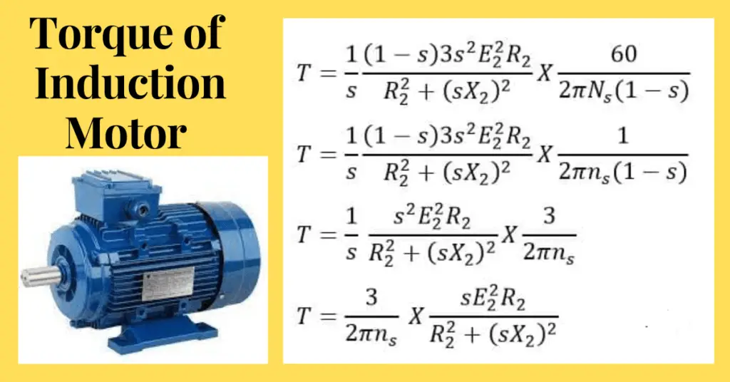 Torque Equation of Three Phase Induction Motor and its derivation 