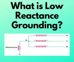 low reactance grounding