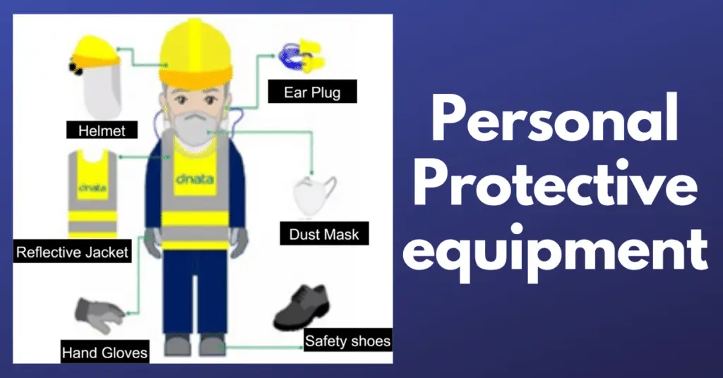 PPE- Personal Protective Equipment