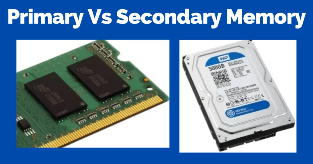 primary vs secondary memory- key differences explained