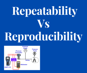 Difference between Repeatability and Reproducibility