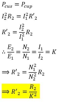 referred resistance in from secondary to primary- formula derivation