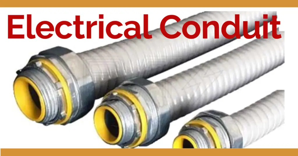 11 Types of Electrical Conduits: Uses, Features & Applications