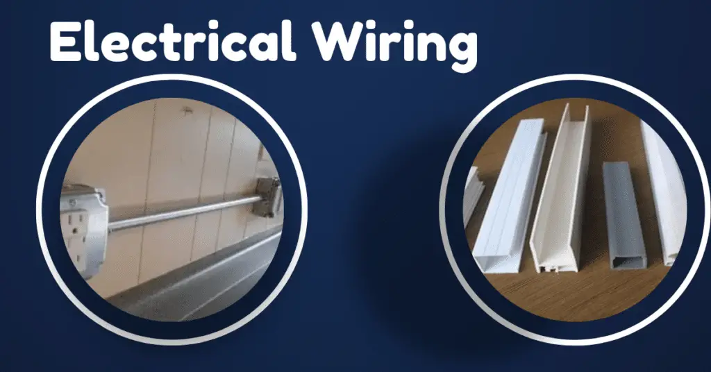 Electrical Wiring, Types, Advantages & Disadvantages