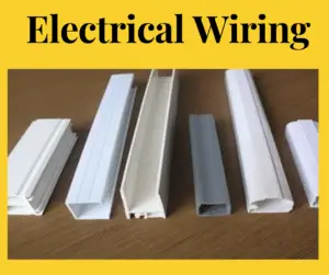 Electrical Wiring, Types, Advantages & Disadvantages