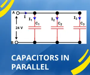 Capacitors in Parallel