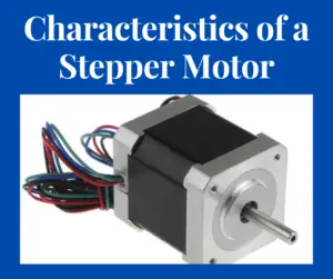 Characteristics of a Stepper Motor
