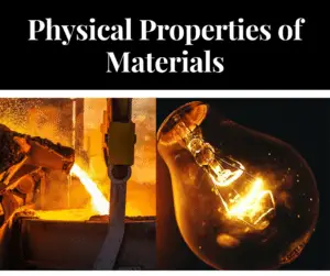Physical Properties of Engineering Materials