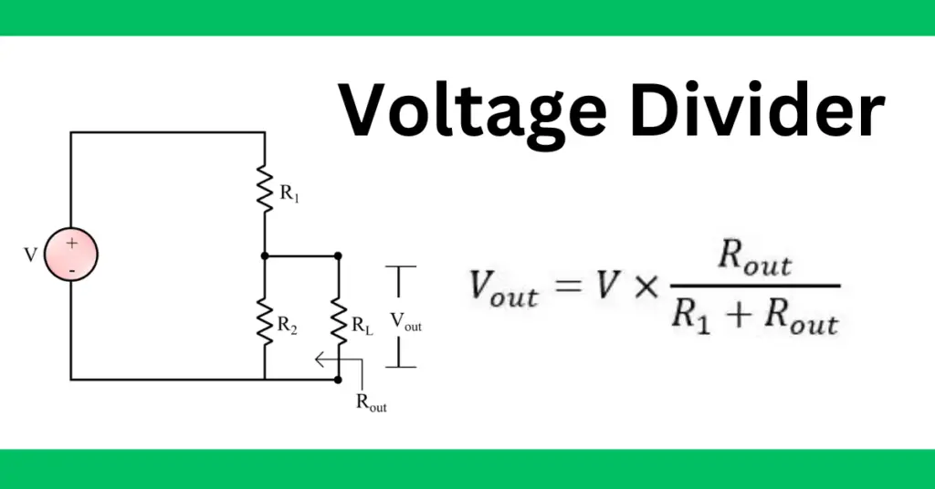 Voltage Divider- Circuit, Equation, Applications, Solved Problem