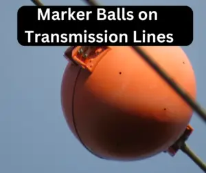 What are the Colored Aerial Marker Balls on Power Lines For?