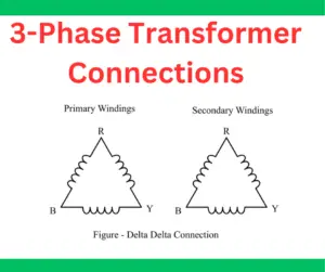Three Phase Transformer Connections