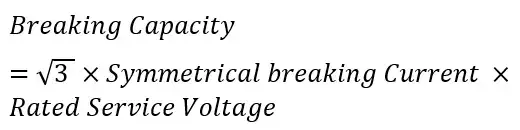 formula of breaking capacity