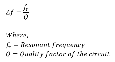 relationship between resonant frequency and quality factor or Q factor