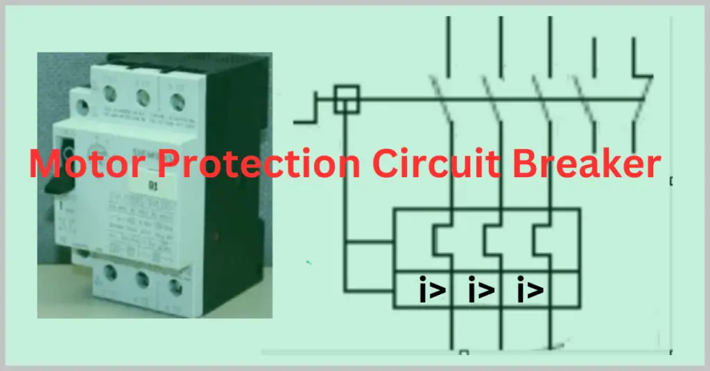 Motor Protection Circuit Breaker or MPCB explained