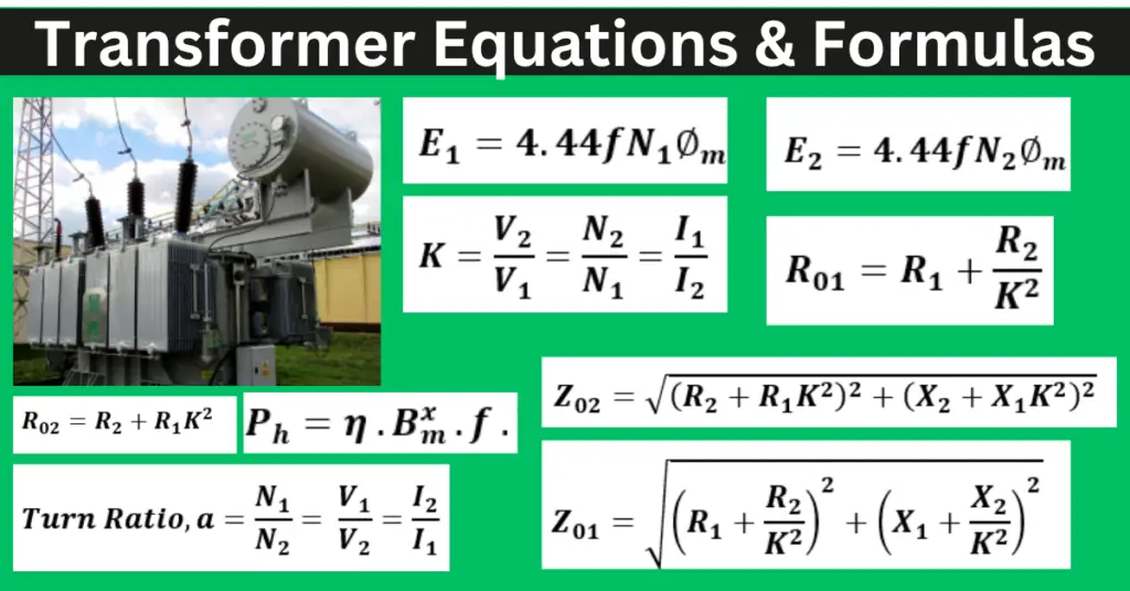 Transformer Equations and Formulas- complete list